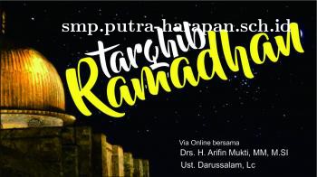 Targhib Ramadhan di Tengah Pandemi Covid 19